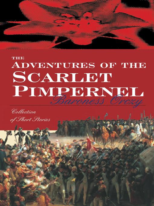 Cover image for The Adventures of the Scarlet Pimpernel